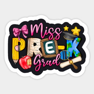 Kids Miss Pre K Grad Graduation Girl Kid Last Day Of School Sticker